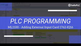 MicroLogix 1100 RSLogix 500 External IO PLC Programming Tutorial [upl. by Lowery]