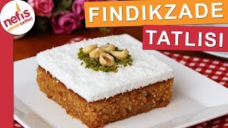 En Hafif Şerbetli Tatlılardan FINDIKZADE TATLISI  Şerbetli Kolay Tatlı [upl. by Omora92]