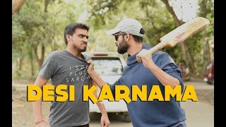 Desi Karnama  Part 1  Amit Bhadana amp BeYouNick [upl. by Quinby]