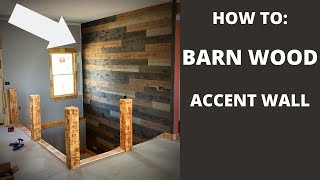 Rustic Barn Wood Accent Wall Installation HOW TO INSTALL [upl. by Anyal]