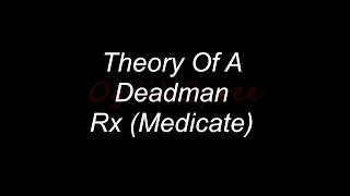 Rx Theory of a Deadman lyrics [upl. by Assirrac28]