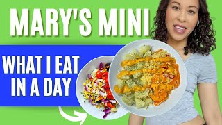 What I Eat In A Day  Marys Mini  McDougall  Meals For Maximum Weight Loss [upl. by Enyawud]