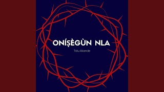 Onisegun Nla [upl. by Renell]