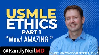 USMLE STEP 1 ETHICS PART 1 w Questions [upl. by Adnola]