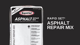 Rapid Set® Asphalt Repair Mix [upl. by Aryaz]