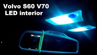 Volvo S60 V70 DOME Interior lights LED conversion 20012009 [upl. by Eylhsa]