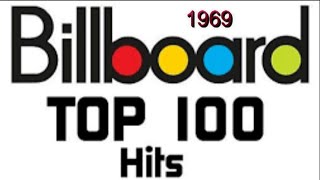 Billbords Top 100 Songs Of 1969 [upl. by Dewhurst48]