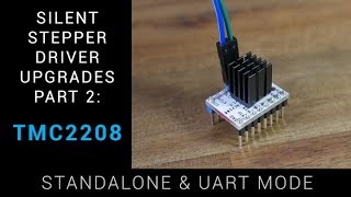 TMC2208 guide  Stepper driver upgrades part 2 [upl. by Hanson176]