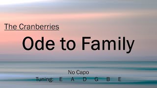 Ode To Family  The Cranberries  Chords and Lyrics [upl. by Ertnod]