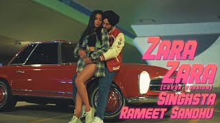 Zara Zara Cover  Singhsta amp Rameet Sandhu [upl. by Nickola]