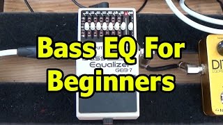 Bass Guitar EQ for Beginners Graphic and Parametric [upl. by Dunkin]