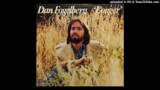 Dan Fogelberg  Longer [upl. by Aseiram]