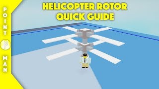 Roblox  Plane Crazy  Heli Rotor Quick Guide [upl. by Oringa]