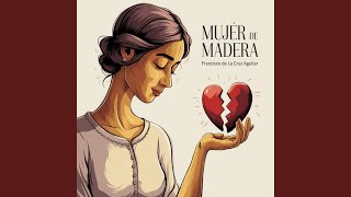 MUJER DE MADERA CUMBIA [upl. by Nerha438]