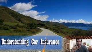 Understanding Car insurance  What you need to know 101 [upl. by Emlynne80]