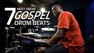 7 Must Know Gospel Drum Beats  Drum Lesson [upl. by Nailluj]