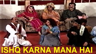 ISHQ KARNA MANA HAI COMEDY STAGE DRAMA FT Shoki Khan Sheeba Hassan Rambo Sahiba Ashraf Rahi [upl. by Tigdirb]