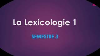 La lexicologie 1 [upl. by Perce]