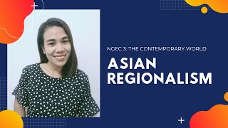 Asian Regionalism [upl. by Rickert]