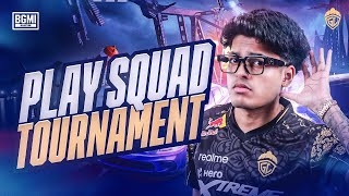 PLAY SQUAD TOURNAMENT  JONATHAN IS BACK  BGMI [upl. by Hamnet]