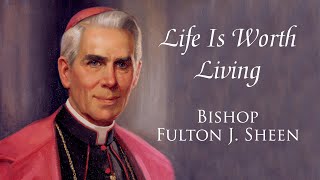 Life is Worth Living  Episode 7  Loneliness  Fulton Sheen [upl. by Ettevad129]