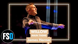 FSO  Willow  Main Theme James Horner [upl. by Dranyam]