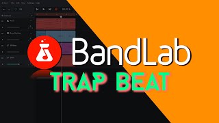 How To Make A Trap Beat In BandLab BandLab Trap Beat Tutorial [upl. by Xirtaeb]