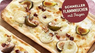 Schneller Flammkuchen mit Feigen amp Ziegenkäse  vegetarisch [upl. by Nonnad]