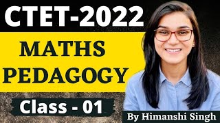 CTET 2022 Online Exam  Maths Pedagogy Class01 by Himanshi Singh  PYQs [upl. by Eniluqcaj]