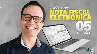 NFe  Tudo sobre NOTA FISCAL ELETRÔNICA em 5 minutos [upl. by Bertold]