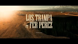 Los Trampa Feat Fer Perez  Te Quiero Dar Amor Official Video [upl. by Anilecram250]