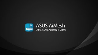 AiMesh Setup Tutorial Video  AiMesh  ASUS [upl. by Rosenwald16]