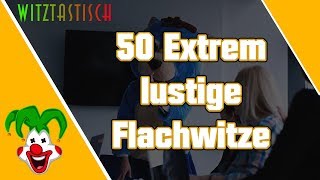 50 Extrem lustige Flachwitze  Witztastisch 🤣 [upl. by Anamuj]