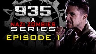 935 A NAZI ZOMBIES SERIES  EPISODE 1 LIVE ACTION CALL OF DUTY ZOMBIES [upl. by Ziana103]