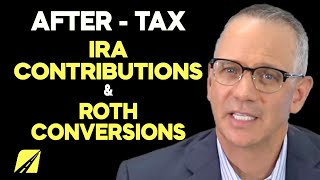 AfterTax IRA Contributions and Roth Conversions [upl. by Maltzman]