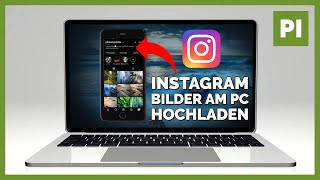 Instagram Bilder vom PC hochladen [upl. by Acimat191]