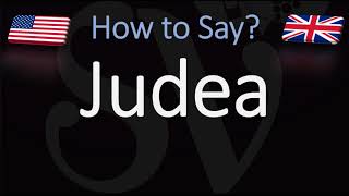 How to Pronounce Judea CORRECTLY [upl. by Redfield]