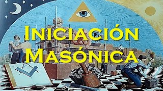 La Iniciación Masónica Grado de Aprendiz ⚠️SOLO PARA MASONES⚠️ [upl. by Yehudi]