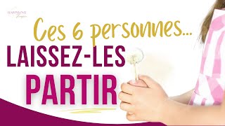 6 signes de personnes toxiques  laissez les sortir de votre vie [upl. by Lobiv]