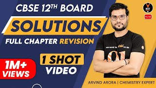 Solutions Chemistry Class 12 Full Chapter Revision In 1 Shot  CBSE 12th Board Exam  Arvind Arora [upl. by Annocahs468]