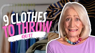 Fashion After 60 Advice 9 Things to Throw Out of Your Closet [upl. by Jsandye]