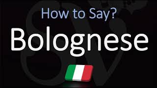 How to Pronounce Bolognese Sauce CORRECTLY English Italian Pronunciation [upl. by Rozalin]