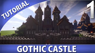 Minecraft  How to Build a Gothic Castle Part 110 [upl. by Regazzi]