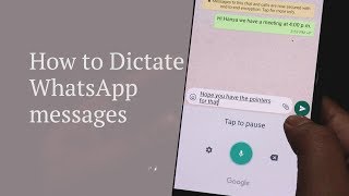 WhatsApp Tricks How to Dictate WhatsApp messages [upl. by Ylecic]