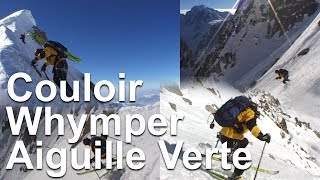 Le Couloir Whymper Aiguille Verte Chamonix MontBlanc alpinisme ski de pente raide [upl. by Zonda]