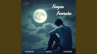 Fingou Fouraba [upl. by Heffron917]