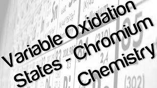 Variable oxidation states chromium chemistry [upl. by Anel]