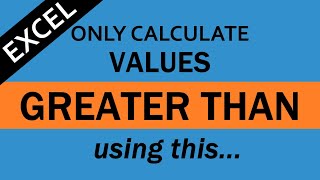 How to SUMIF Greater than Values in Excel [upl. by Shelley]