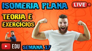 LIVE  ISOMERIA PLANA  SEMANA 17 [upl. by Levin]