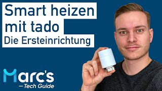 tado  Smartes Heizkörperthermostat V3 Einrichtung deutsch [upl. by Lacefield]